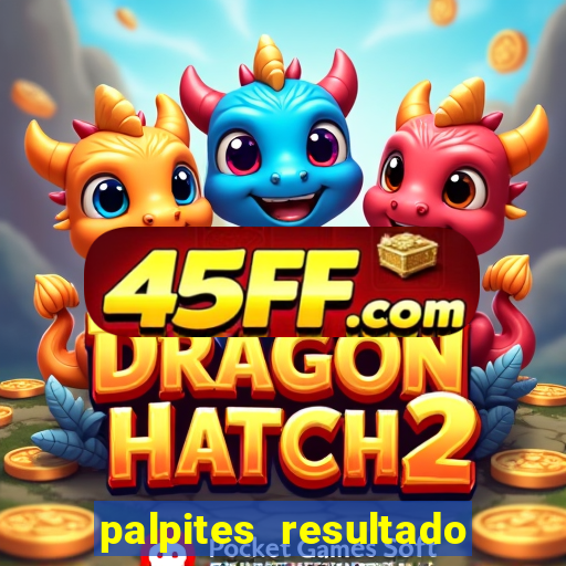 palpites resultado correto jogos de hoje
